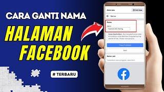 Cara Mengganti Nama HALAMAN FACEBOOK Terbaru‼️ 100% Pasti Berhasil ⁉️