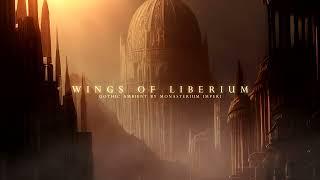 Gothic Ambient IV Wings of Liberium  1 hour of Illuminated chants  WH40k & LotR-inspired