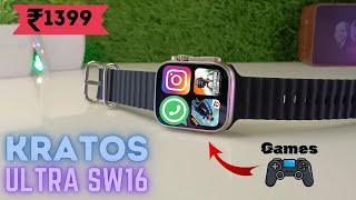 Kratos SW16 Smartwatch Review BEST SMART WATCH UNDER 1500Apple watch ultra with gamesbt calling