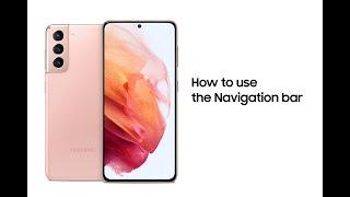 Galaxy Device - How to use the Navigation Bar