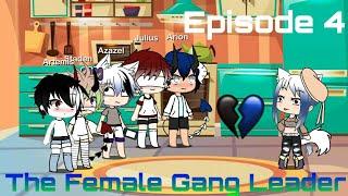 The Female Gang Leader Episode 4