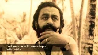 P.PADMARAJAN Ormmacheppu-പദ്മരാജൻ  ഓർമ്മച്ചെപ്പ് 