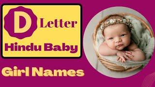 D Letter Baby Girl Names  Top 50 Latest Hindu Baby Girl Names by Alphabet D  Sarus Empire