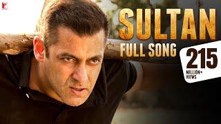 Sultan Title Song  Salman Khan Anushka Sharma  Sukhwinder Singh Shadab Faridi Vishal & Shekhar