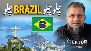 Lets Go to Brazil  چلو چلو برازیل چلو  Brazil job  Brazil immigration