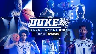 2024-25 Duke Blue Planet  Episode 3 Electric hype shoot Man Man C-FOS Coach Scheyer