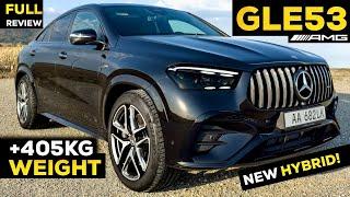 2025 MERCEDES GLE 53 AMG Hybrid NEW Coupe +405KG WEIGHT? BRUTAL Sound FULL In-Depth Review Drive