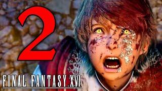 NON CI CREDO LACRIME VIRILI... - FINAL FANTASY 16 Walkthrough Gameplay ITA PS5 - PARTE 2