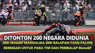 LANGSUNG TRENDING  MotoGP MANDALIKA TERNYATA DI TONTON 500 JUTA PASANG MATA DI DUNIA 