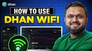 How to use Dhan Wifi Explained  Dhan Wifi Update  Dhan