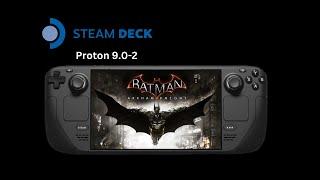 Batman Arkham Knight - Steam Deck Gameplay