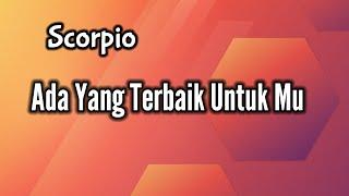 ScorpioAda Yang Terbaik Untuk Mu