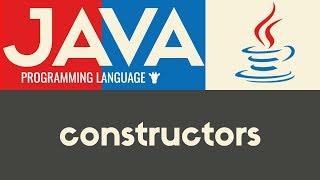Constructors  Java  Tutorial 28
