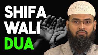 Dua Jis Ko Dum Kiya Ja Sakta Ya Padne Se Shifa Hasil Hoti Hai By @AdvFaizSyedOfficial