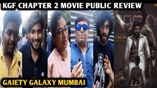 KGF Chapter 2 Movie Public Review  Gaiety Galaxy Mumbai  Rocking Star Yash  Sanjay D Raveena T