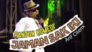 Arif Citenx - JAMAN SAK IKI Official Music Video