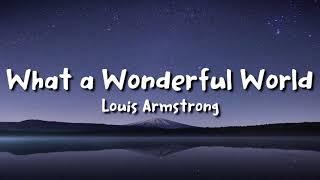 Louis Armstrong - What a Wonderful World lyrics