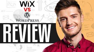 Wix Vs WordPress In 2024  Which One Is The Best Website Builder?