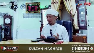  AYAH MAI LIVE  682024 kuliyyah magrhibมัสยิด มุซาฟิรีน ปาดังเบซาร์