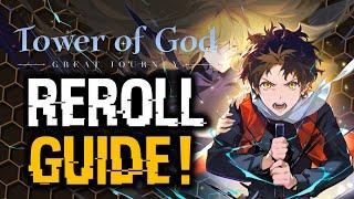 Tower of God Great Journey - REROLL GUIDE + TIER LIST