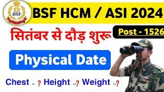 BSF HCM ASI Physical Date 2024  BSF HCM physical kab hoga 2024  BSF ASI HC Physical 2024