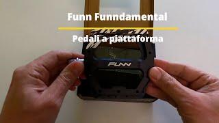 Pedali Funn... damental Unbox & Review