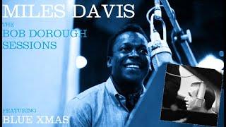 Miles Davis- The Bob Dorough Sessions  August 1962