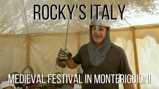 ROCKYS ITALY Medieval Festival in Monteriggioni
