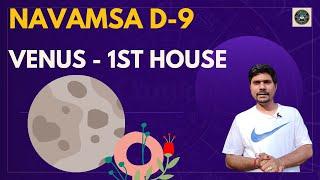 Venus in 1st House in D-9 Navamsa Chart - Vedic Astrology