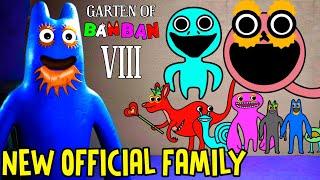 GARTEN OF BANBAN 8 - The NEW OFFICIAL FAMILY will BE REVEALED in the FINAL TRAILER  NEW CHARACTERS