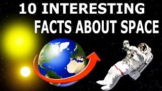 10 Interesting Facts about Space You didnt know