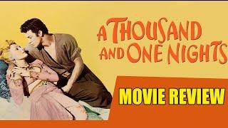 A Thousand and One Nights  1956  Movie Review  Imprint # 216  Blu-ray  Tales of Adventure