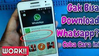 Solusi Tidak Bisa download Whatsapp pada HP android lawas