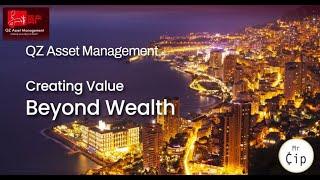 QZ Asset Management  Creating Value Beyond Wealth  #qz