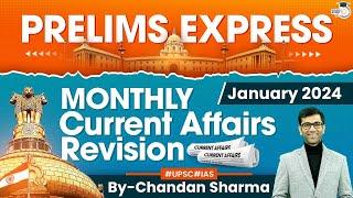 Prelims Express Monthly UPSC Current Affairs Revision  January 2024  StudyIQ IAS