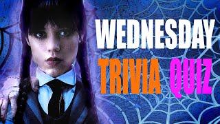 Wednesday quiz - trivia quizHow well do you know Wednesday?