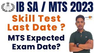 IB MTS Expected 2023 II SA MT Skill Test Last Date II By Vikram Sir
