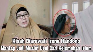 Kisah Biarawati Irena Handono Mantap Jadi Mualaf usai Cari Kelemahan Islam  Mantan Biarawati