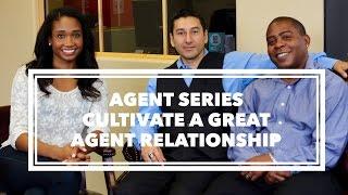 Agent Series 33 - Cultivate a Great Agent Relationship  Acting Resource Guru