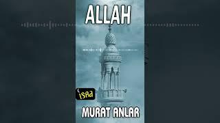 Murat Anlar -  Allah