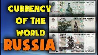 Currency of the world - Russia. Russian ruble. Exchange rates Russia. Russian banknotes