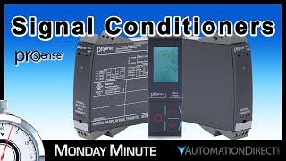 Universal Input Signal Conditioners from ProSense - Monday Minute at AutomationDirect