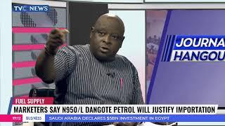 Journalists Hangout Marketers Say N950L Dangote Petrol Will Justify Importation Of Fuel