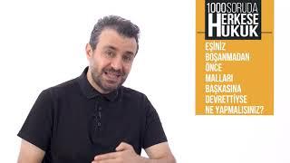 Boşanmada eşten mal kaçırma halinde ne yapılması gerekir? I Herkese Hukuk