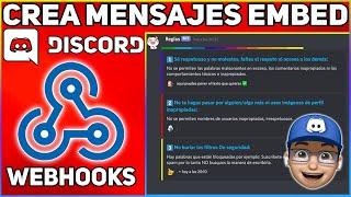 Crea Mensajes Épicos Con Embed Webhooks  Bien Explicado