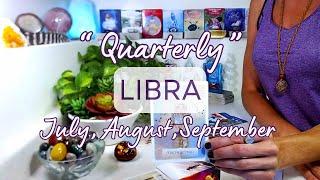 LIBRA NEXT 3 MONTHS July August September 2024 A Time Of Significant Change & Personal Growth