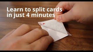 Learn to split cards in four minutes