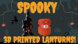 Spooky 3D printed Halloween lanterns you can make at home.