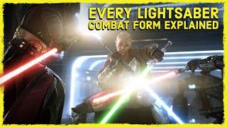 EVERY SINGLE Lightsaber Combat Form And Fighting Technique Explained In Depth Canon + Legends