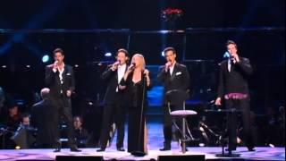 Barbra Streisand with Il Divo - Evergreen